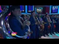 Sabadazo La Arrolladora banda el limón “confesión” 16 mayo 2015