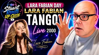 Stuart Reacts Up Close Lara Fabian Day 3 Tango Live