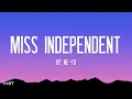 Ne-Yo - Miss Independent (Lyrics)