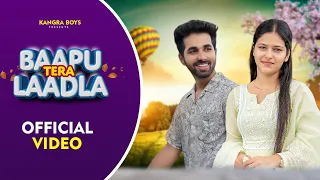 baapu tera laadla kangra boys kumar vicky pahari song 2024