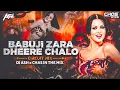 Lagu Babuji Zara Dheere Chalo (Circuit Mix) DJ Ash x Chas In The Mix | Dum | Vivek Oberoi, Sonu Kakkar