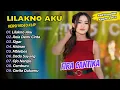 Lagu Fira Cantika Simpatik - LILAKNO AKU - RELA DEMI CINTA || FULL DANGDUT KOPLO 2024