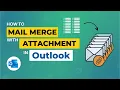 Mail Merge with Attachments in Outlook Outlook Mail Merge with Attachments