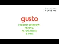 Gusto Review Features Pricing and UI Walkthrough