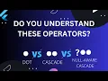 Dart Dot and Cascade Operators Explained