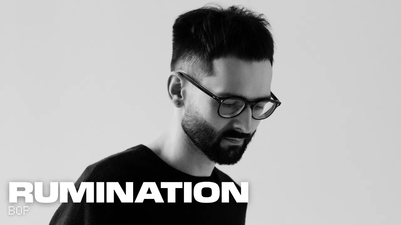 BOP - Rumination