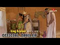 Download Lagu KING AZALAAR OFFICIAL TRAILER (2025) | (The Doking King) NOSA REX, DEZA, DORIS Epic Movies #epic