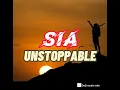 Download Lagu SIA - UNSTOPPABLE lyrics | lirik lagu terjemahan