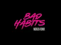 Bad Habits (MEDUZA Remix) - Ed Sheeran