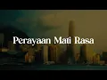 Download Lagu Perayaan Mati Rasa - Umay Shahab, Natania Karin || \