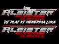 Download Lagu DJ PLAT KT MENERIMA LUKA X MIXTAPE RYO CS SPESIAL REQ || ALEISTER TEAM #jdm