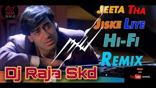 Download Jeeta Tha Jiske Liye (Dilwale) ||Dj Raja Skd||  || Dholki Mix || MP3