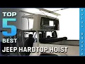 Top 5 Best Jeep Hardtop Hoist Review in 2026