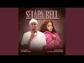 Download Lagu Shapa Bell (feat. Shandesh \u0026 King WaveMusiq)