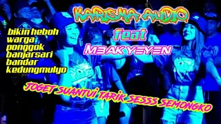 Download KARISMA AUDIO FEAT MBAK YEYEN JADI SOROTAN WARGA || DESA BANJARSARI BANDAR KEDUNGMULYO MP3