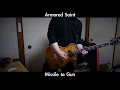 Armored Saint - Missile to Gun (Guitar Cover)