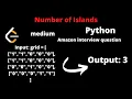 LEETCODE 200 NUMBER OF ISLANDS PYTHON BFS Amazon interview question