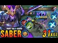 Download Lagu 31 Kills + SAVAGE!! Saber Shutdown All The Enemies!! - Build Top 1 Global Saber ~ MLBB