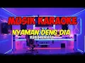 Download Lagu NYAMAN DENG DIA KARAOKE||MARIO YAMLEAN