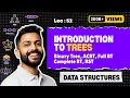Lec-52 Introduction to Trees Binary Tree Almost Complete Binary Tree Full BT Complete