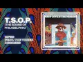 MFSB ft. The Three Degrees - T.S.O.P. (The Sound of Philadelphia)