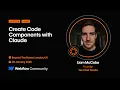Create Code Components with Claude January 2026 London Webflow meetup