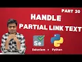 Selenium WebDriver with Python tutorial 20 Link Text and Partial Link Text Locaters in Selenium