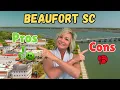 Beaufort SC - 2025 Pros and Cons you NEED to know
