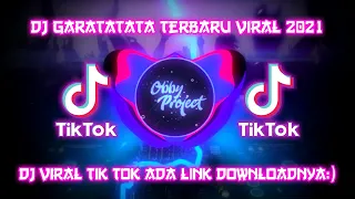 Download DJ GARATATA TIKTOK VIRAL 2021🎶DJ RATATATA REMIX😸 MP3