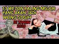 Download Lagu 13 weton Paling Mujur Yang Akan Jadi Wong Sugih Di tahun 2026