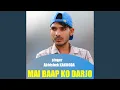 Download Lagu Mai Baap Ko Darjo