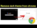 How to turn off dark mode google chrome - Smart Enough