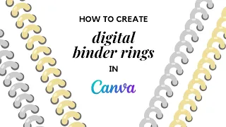 How to create your own binder rings using just Canva