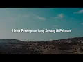Download Lagu Untuk Perempuan Yang Sedang Di Pelukan (Lirik) -  Payung Teduh,  Andmesh,  YOAN | Mix…