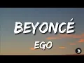 EGO - Beyoncé  (Lyrics)