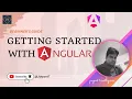 - Getting Started With Angular Angular Series