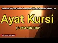 Download Lagu AYATUL KURSI PENGUSIR SETAN, JIN \u0026 PENGANTAR TIDUR HINGGA WAKTU PAGI || IRAMA ROST #62