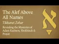 Download Lagu Klik op Downloaden om De Alef Boven Alle Namen - Tikkunei Zohar Mysteries mp3 youtube com op te s...