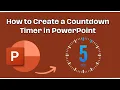 How to Create a Countdown Timer in PowerPoint