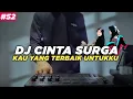 Download Lagu DJ CINTA SURGA - KAU YANG TERBAIK UNTUKKU SELURUH NAFASKU UNTUKMU REMIX FULL BASS