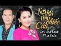 Download Lagu Ngày Đó Trên Chiếc Cầu - Lưu Ánh Loan, Vinh Tuấn | Official Audio
