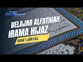 Download Lagu Belajar Irama Hijaz Surat Al Fatihah || 1 Jam Full || Abu Rumna Annafa #iramahijaz #hijaz #alfatihah