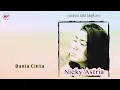 Download Lagu Nicky Astria - Dunia Cinta