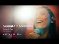 Download Lagu Semata Karenamu - Mario G. Klau (Live Cover by Maria Calista)