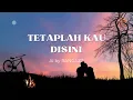Download Lagu TETAPLAH KAU DISINI (AI by RANGAZZ)