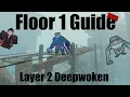 Layer 2 Floor 1 Guide I Deepwoken