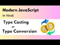 JavaScript Type Conversion JS Type Conversion In Hindi type conversion in js in hindi