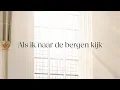 Download Lagu Als ik naar de bergen kijk - Sela