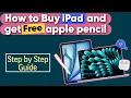 Guide to buy iPad in Unidays sale student Discount Free Apple pencil pro