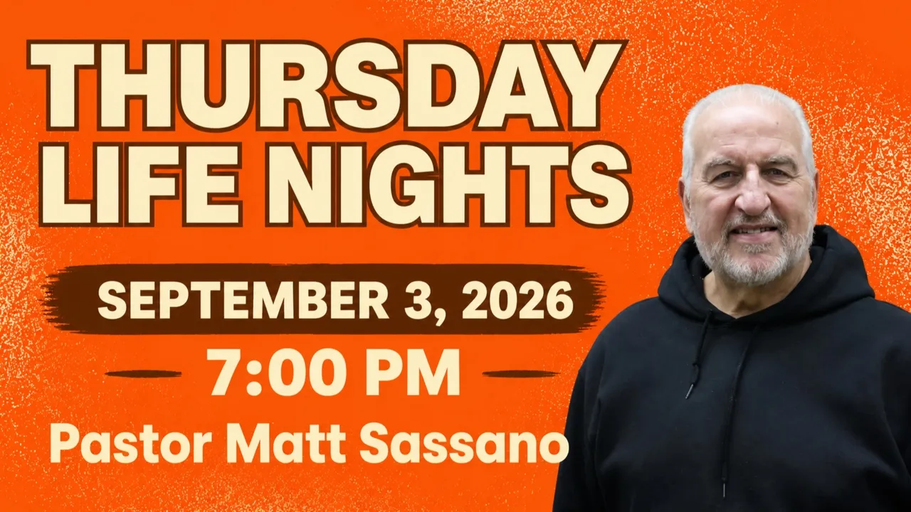 Pastor Matt Sassano // September 3, 2026 // 7:00 PM